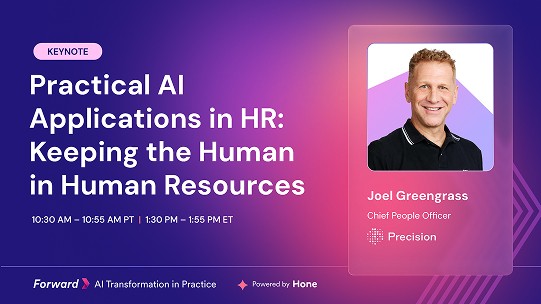 Keynote session card for 'Practical AI Applications in HR: Keeping the Human in Human Resources' at Forward, presented by Joel Greengrass