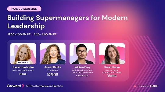 Keynote session card for 'Building Supermanagers for Modern Leadership' at Forward, presented by Caelan Kaylegian, Jamey Dubke, Will Feng, and Sarah Hagan