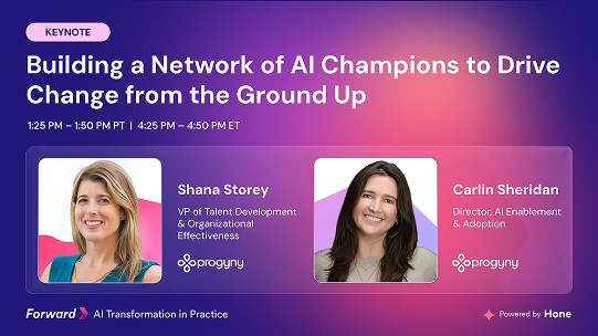 Keynote session card for 'Building a Network of AI Champions to Drive Change from the Ground Up' at Forward, presented by Shana Storey and Carlin Sheridan