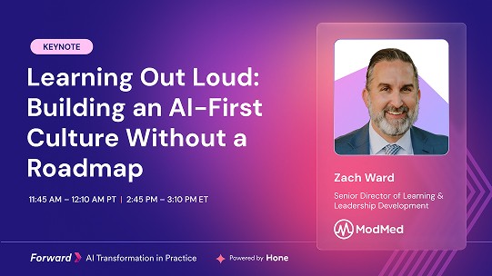 Keynote session card for 'Learning Out Loud: Building an AI-First Culture Without a Roadmap' at Forward, presented by Zach Ward