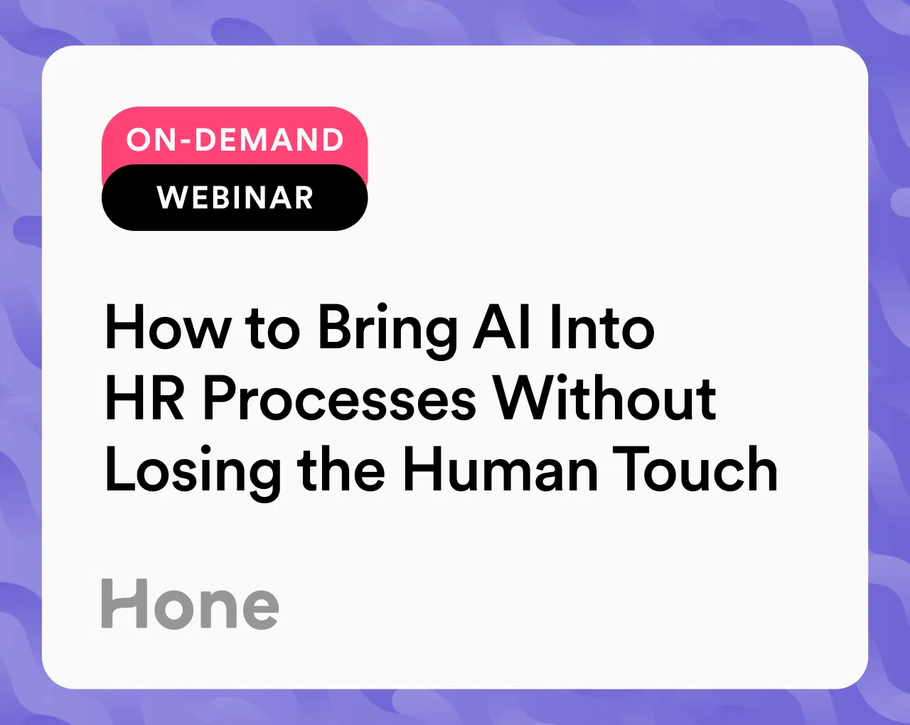 How to bring AI into HR processes without losing the human touch